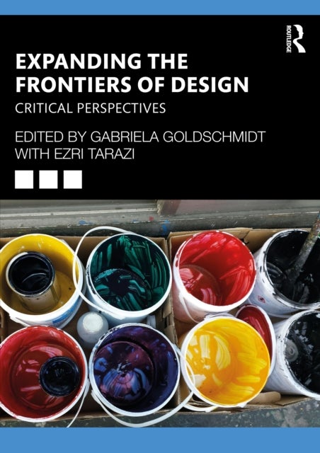 Expanding the Frontiers of Design - Critical Perspectives