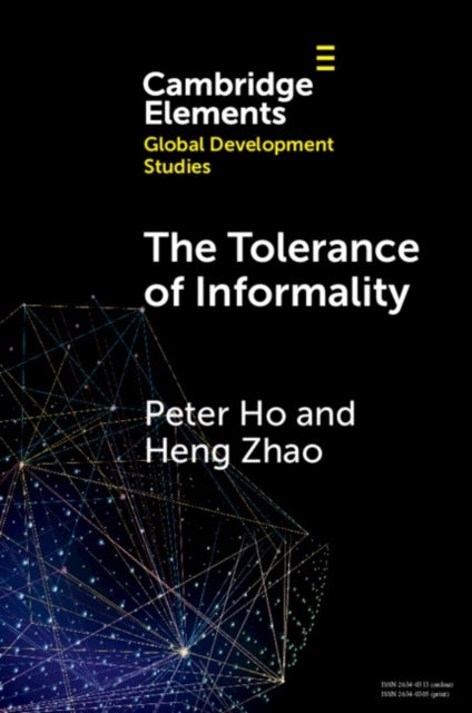 The Tolerance of Informality - State, Religion and Property in China
