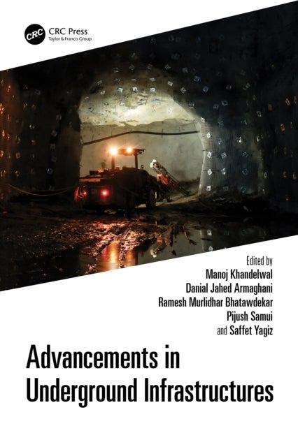Advancements in Underground Infrastructures