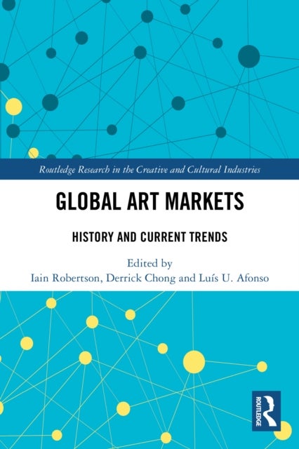 Global Art Markets - History and Current Trends