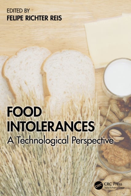 Food Intolerances - A Technological Perspective