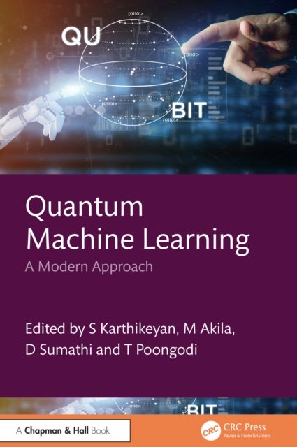 Quantum Machine Learning - A Modern Approach
