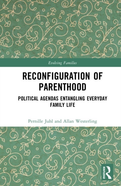 Reconfiguration of Parenthood