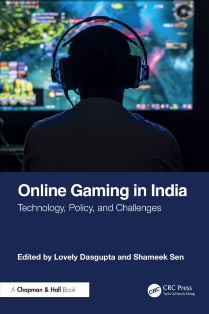 Online Gaming in India - Technology, Policy, and Challenges