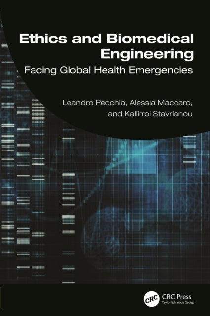 Ethics and Biomedical Engineering - Facing Global Health Emergencies