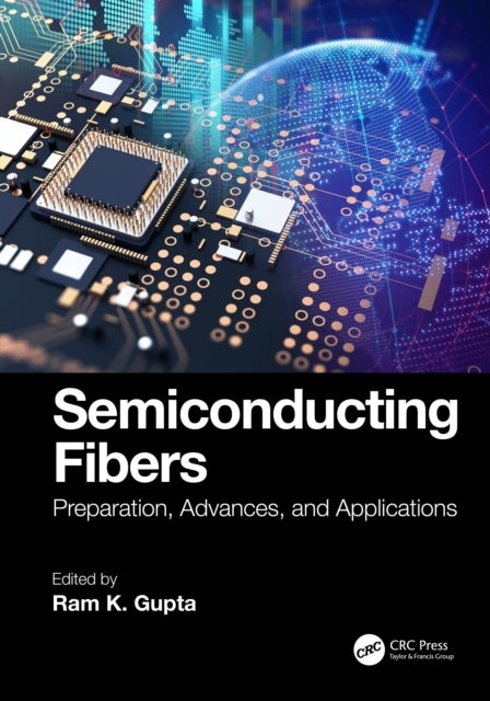 Semiconducting Fibers - Preparation, Advances, and Applications