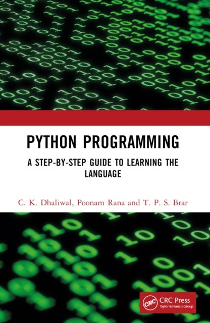 Python Programming - A Step-by-Step Guide to Learning the Language