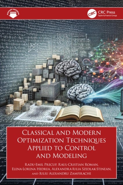 Classical and Modern Optimization Techniques Applied to Control and Modeling