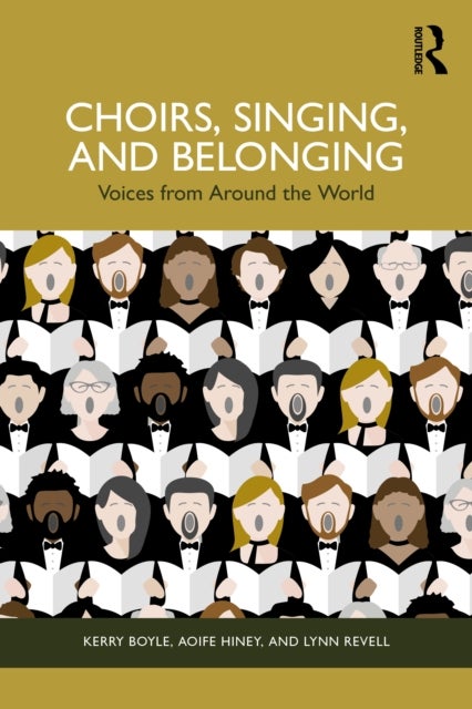 Choirs, Singing, and Belonging - Voices from Around the World