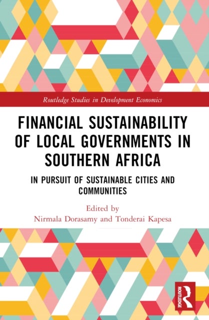 Financial Sustainability of Local Governments in Southern Africa - In Pursuit of Sustainable Cities and Communities