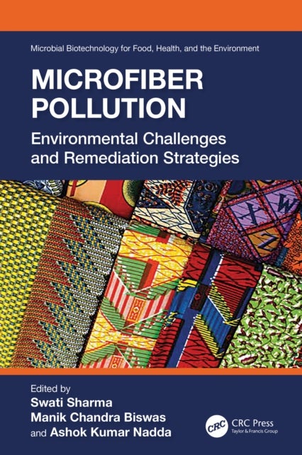 Microfiber Pollution - Environmental Challenges and Remediation Strategies