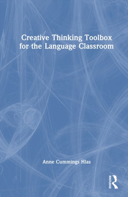 Creative Thinking Toolbox for the Language Classroom