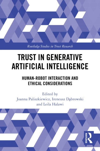 Trust in Generative Artificial Intelligence - Human-Robot Interaction and Ethical Considerations