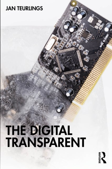The Digital Transparent