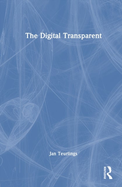 The Digital Transparent
