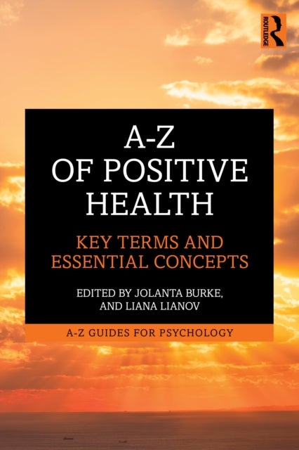 A-Z of Positive Health - Key Terms and Essential Concepts