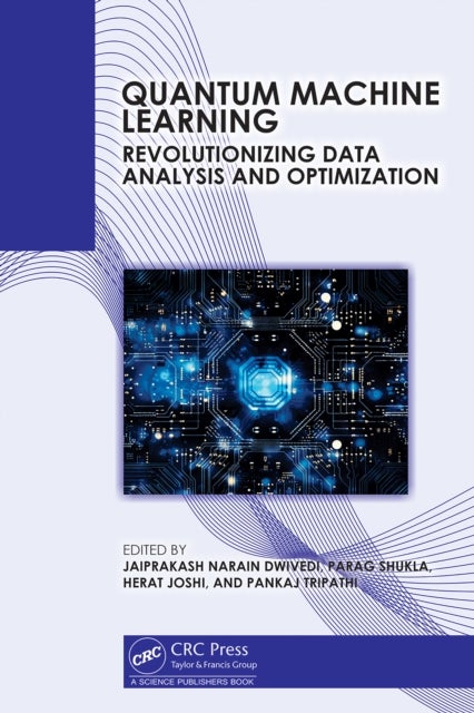 Quantum Machine Learning - Revolutionizing Data Analysis and Optimization