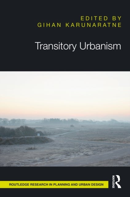 Transitory Urbanism