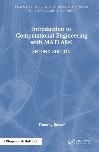 Introduction to Computational Engineering with MATLAB®