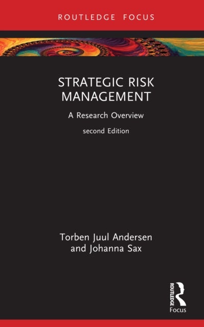 Strategic Risk Management - A Research Overview