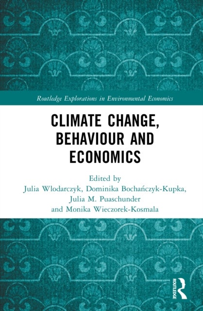 Climate Change, Behaviour and Economics