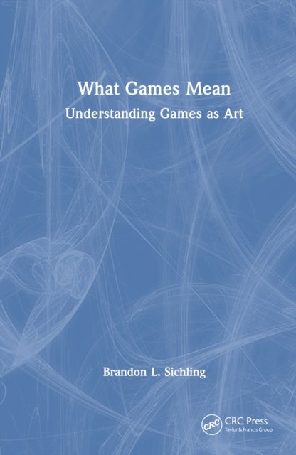 What Games Mean