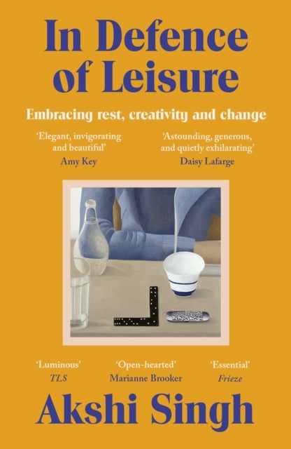 In Defence of Leisure - Embracing rest, creativity and change