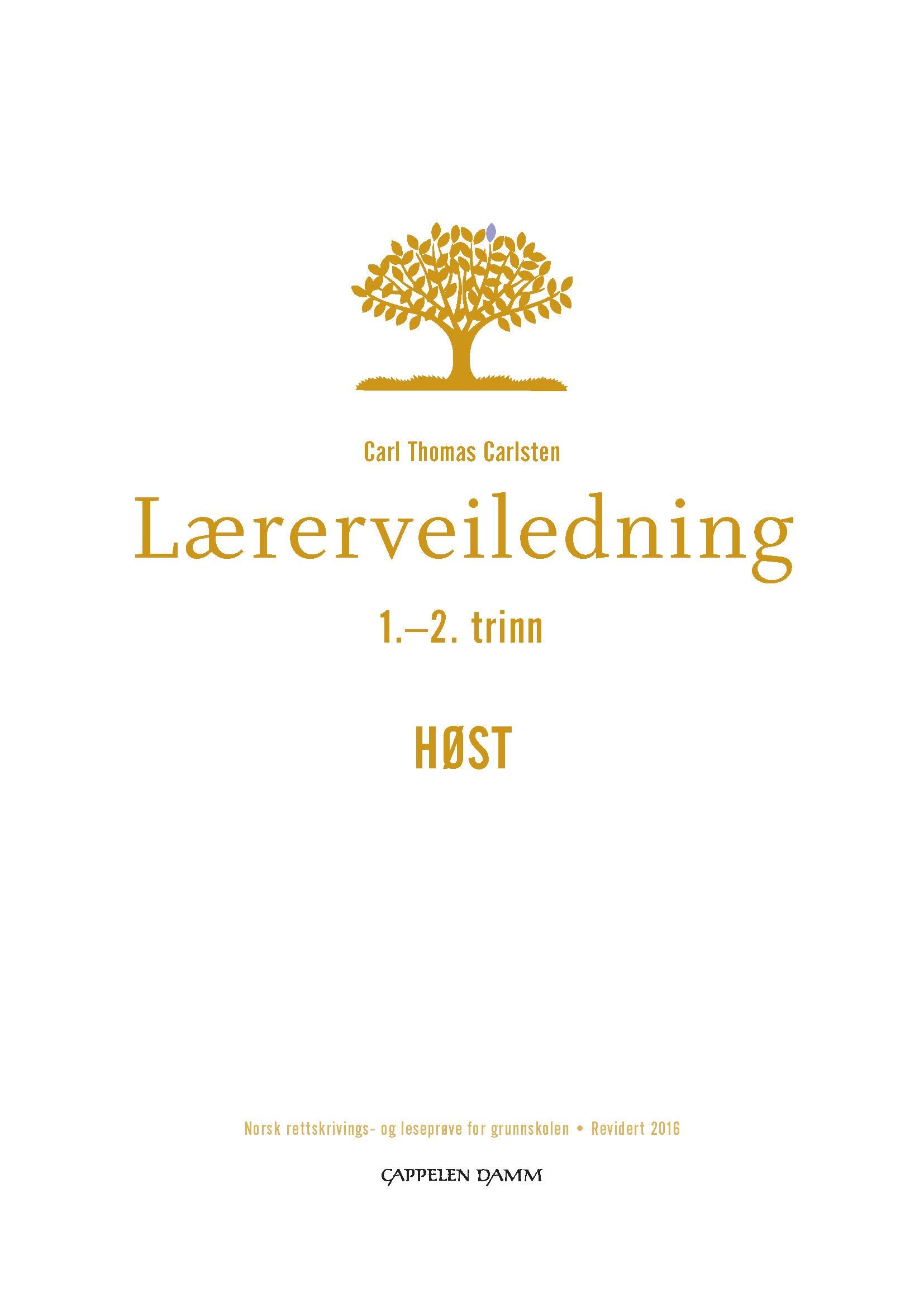 Lærerveiledning 1. og 2. trinn høst - norsk rettskrivings- og leseprøve for grunnskolen