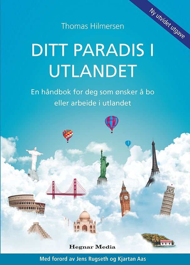 Ditt paradis i utlandet - slik skaper du et bedre liv utenfor Norges grenser