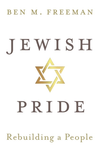 Jewish Pride - Rebuilding a People