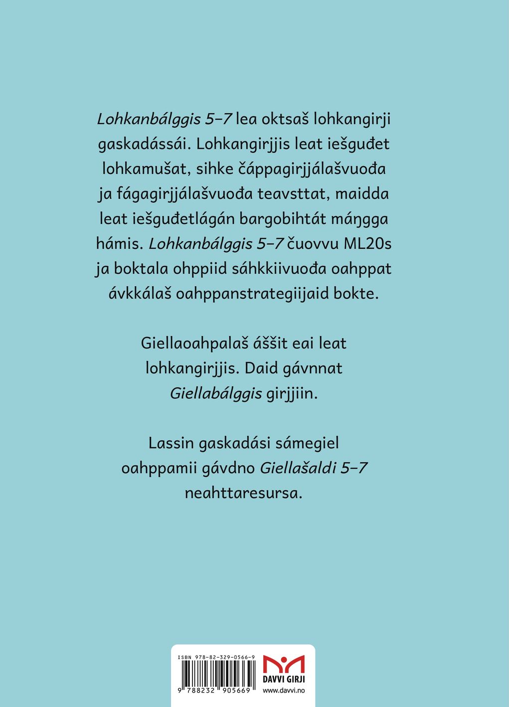 Lohkanbálggis 5-7
