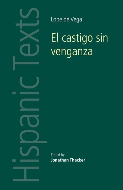 El Castigo Sin Venganza - Lope De Vega Carpio