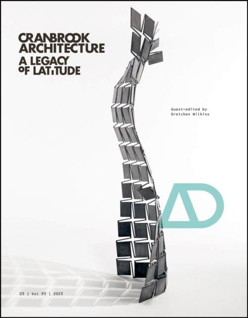Cranbrook Architecture - A Legacy of Latitude