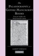 The Palaeography of Gothic Manuscript Books