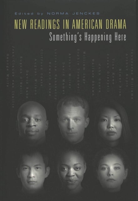 New Readings in American Drama - Something's Happening Here