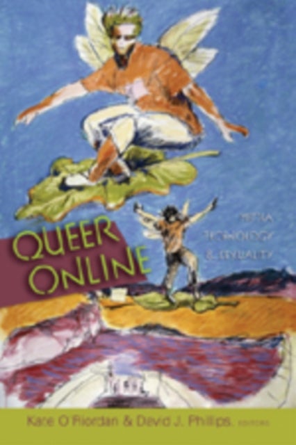 Queer Online - Media Technology and Sexuality