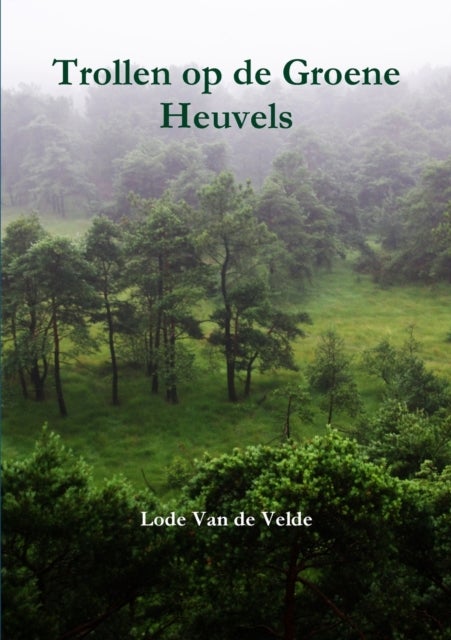 Trollen Op De Groene Heuvels
