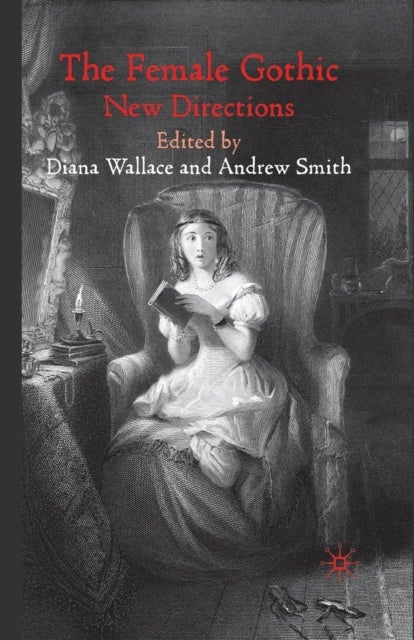 The Female Gothic - New Directions