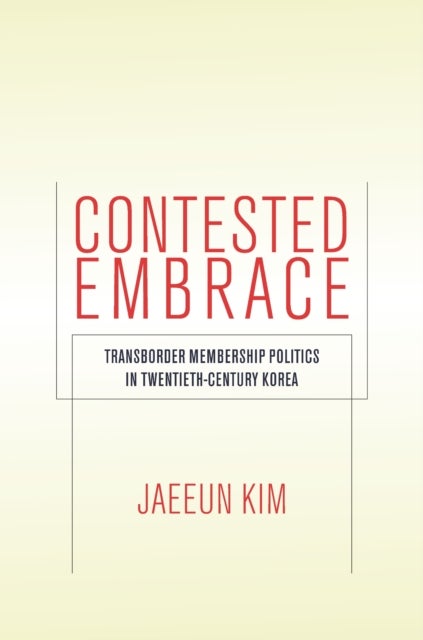 Contested Embrace