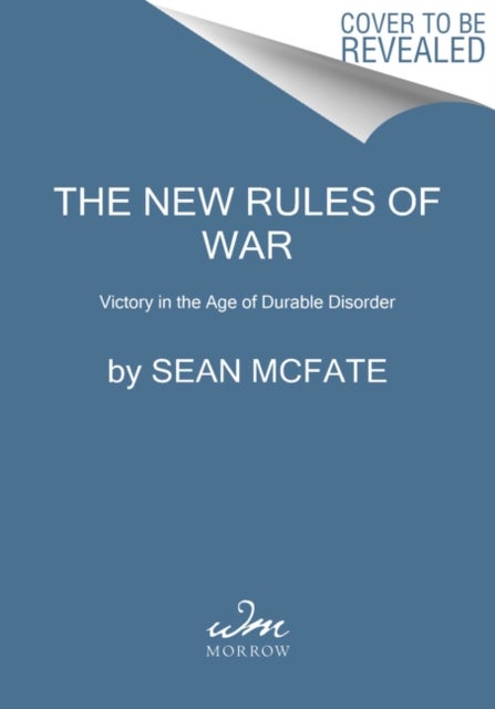 New Rules of War - How America Can Win--Against Russia, China, and Other Threats