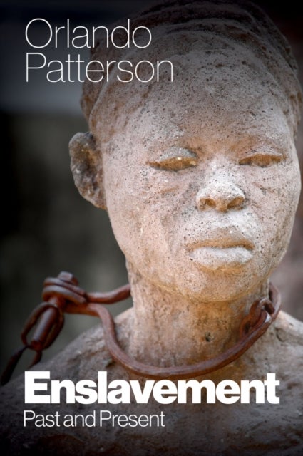 Enslavement - Past and Present