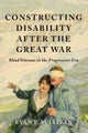 Constructing Disability After the Great War