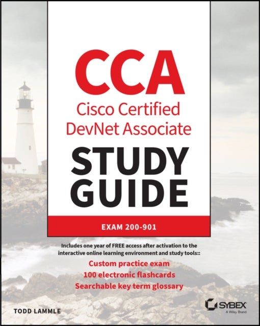 CCA Cisco Certified Associate DevNet Study Guide - Exam 200-901