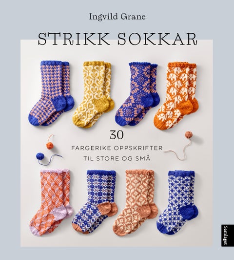 Strikk sokkar - 30 fargerike oppskrifter