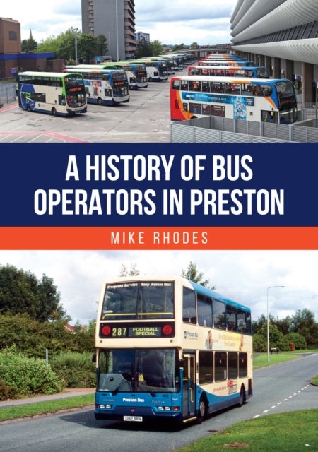 History of Bus Operators in Preston