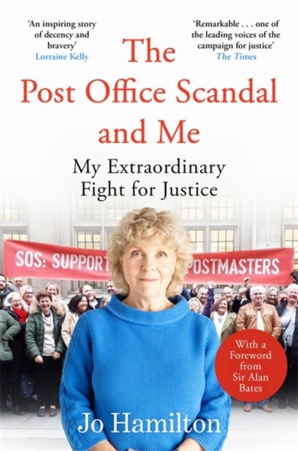 Post Office Scandal and Me - My Extraordinary Fight for Justice - Winner of the 2025 Speakies Audiobook Award for Non-Fiction