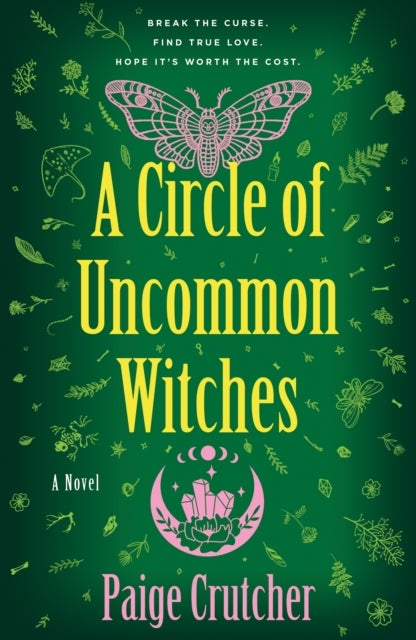 A Circle of Uncommon Witches - A Novel