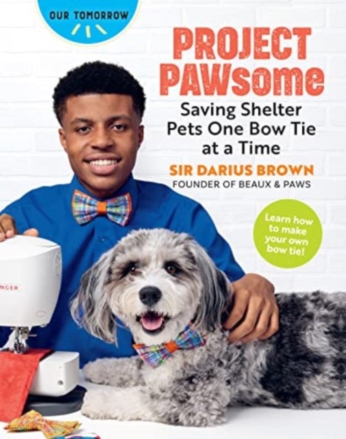 Project PAWsome - Saving Shelter Pets One Bow Tie at a Time