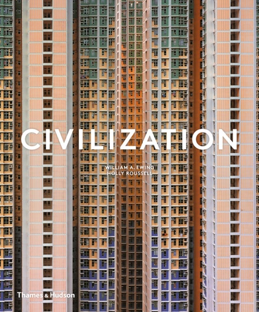 Civilization: The Way We Live Now - The Way We Live Now