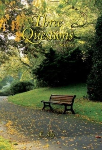 Three Questions - Stories